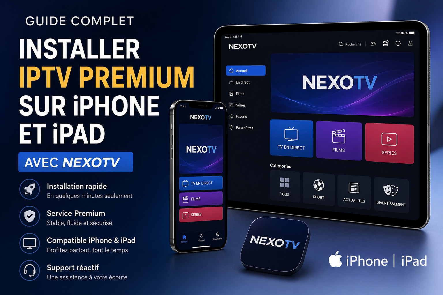 Installer IPTV Premium sur iPhone et iPad